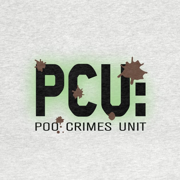 Poo Crimes Unit by MoJoMenace Merch Store